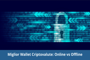 Miglior wallet critpovalute