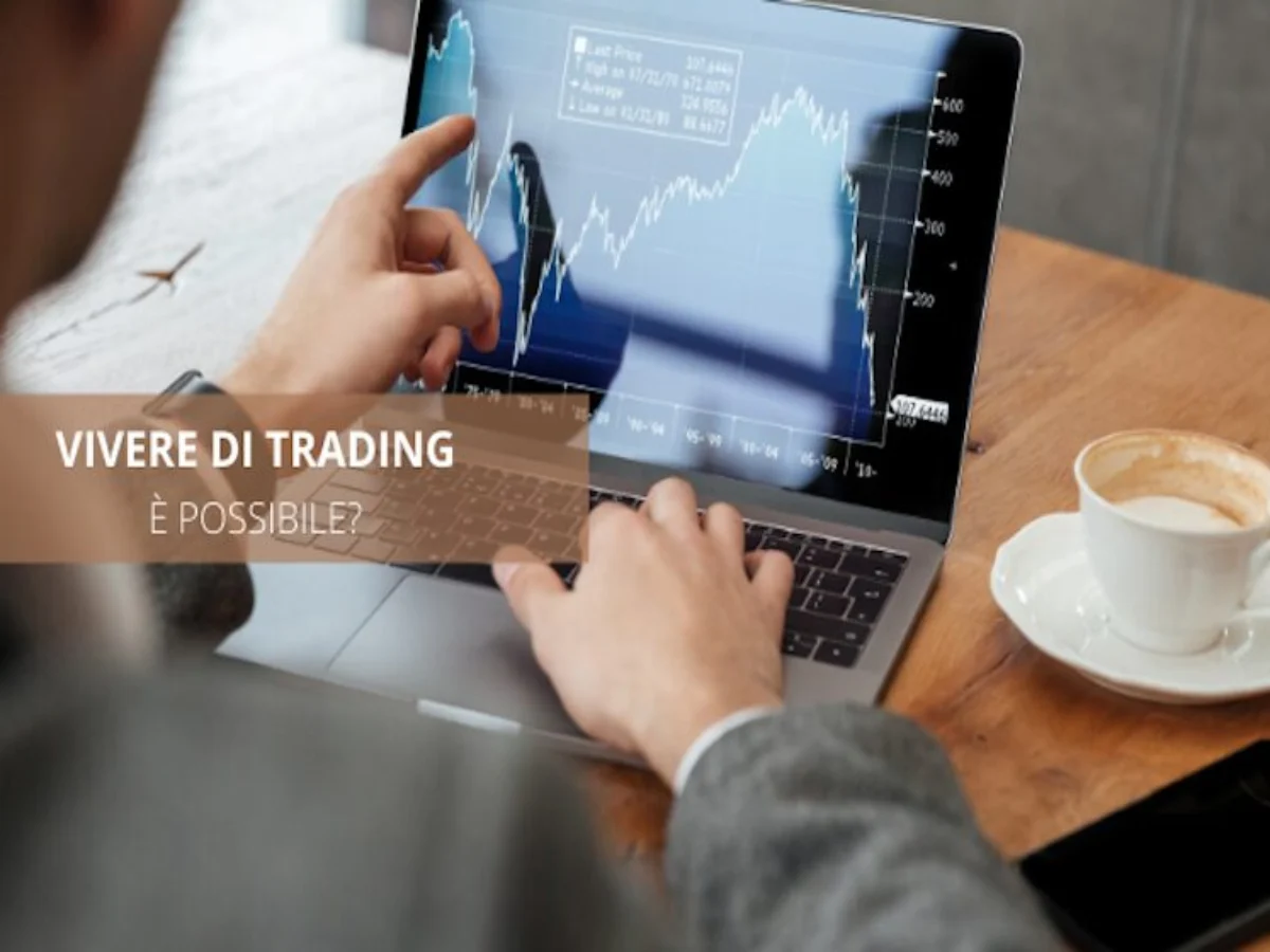 Vivere di trading