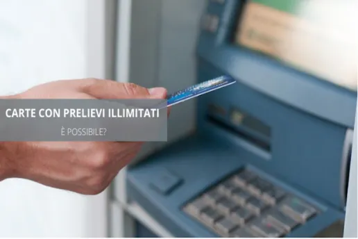 Carte con prelievi illimitati