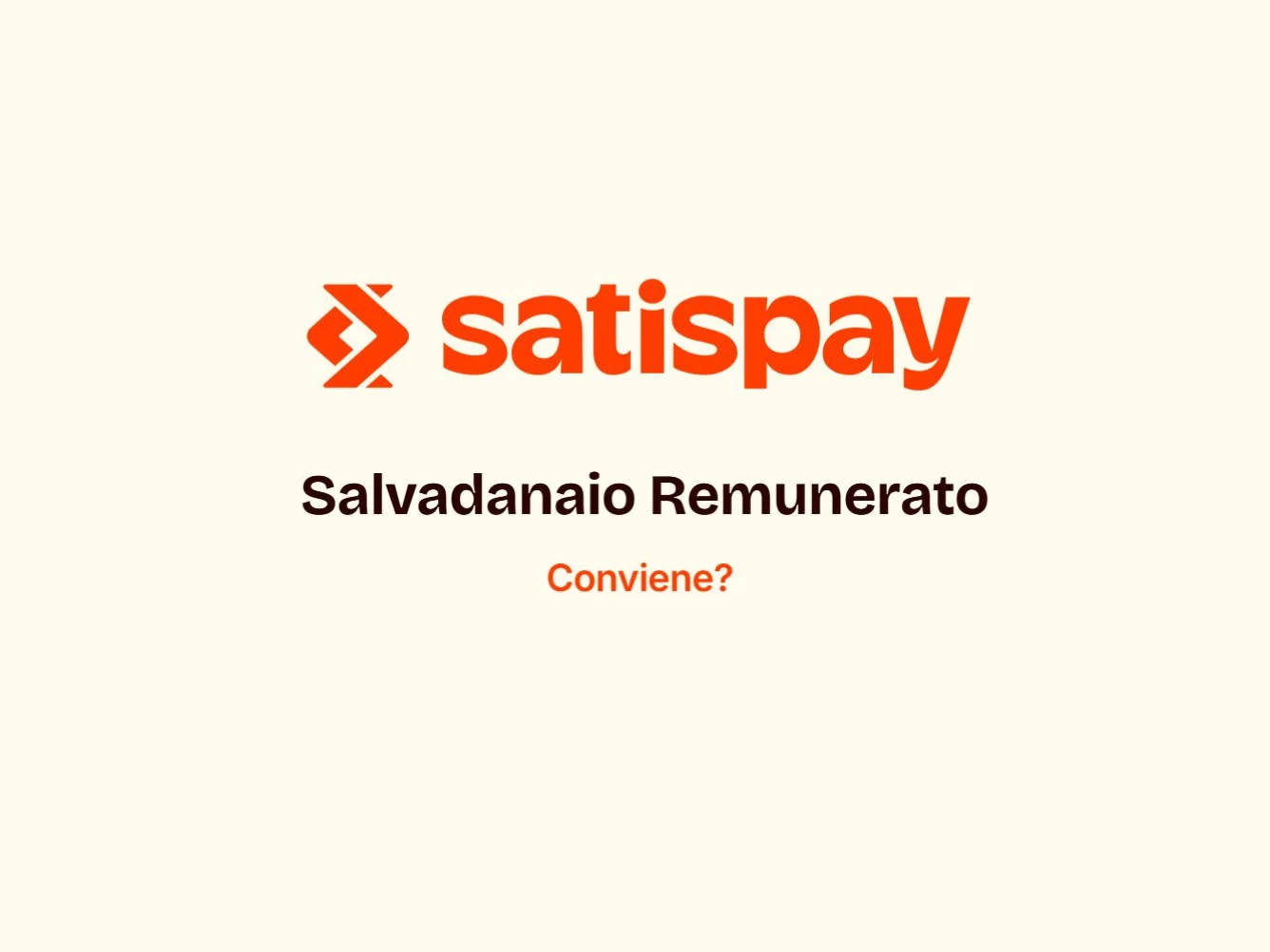 Salvadanaio remunerato Satispay: conviene veramente? Opinioni e alternative