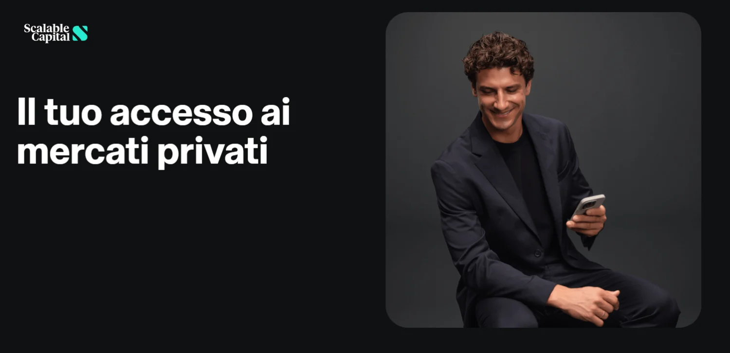 Scalable Capital lancia un ELTIF per investire nel private equity